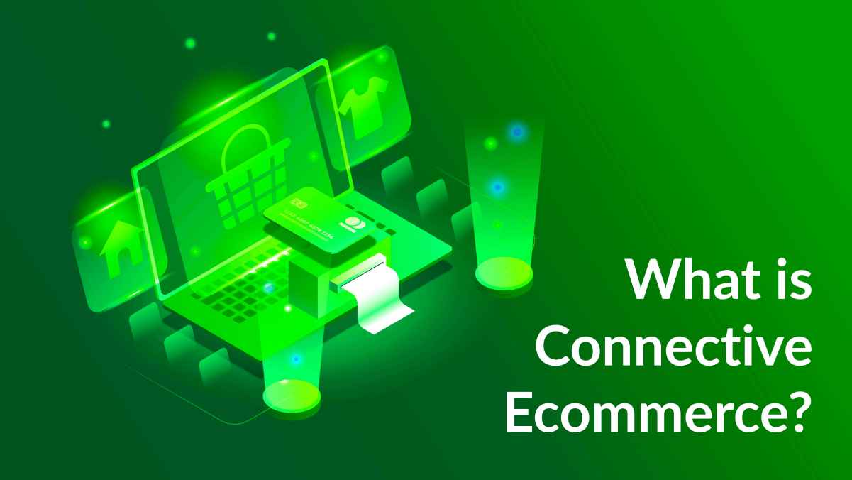 What is Connective eCommerce Cracking the PM interview